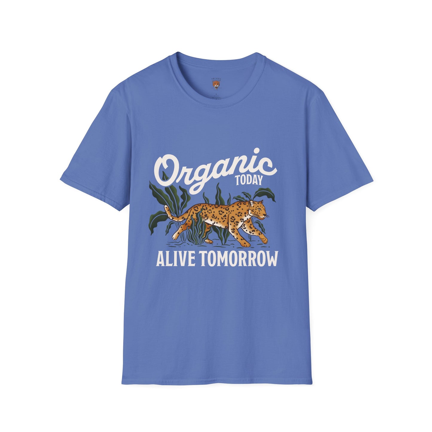 "Organic Today , Alive Tomorrow " Cotton Tight Fit