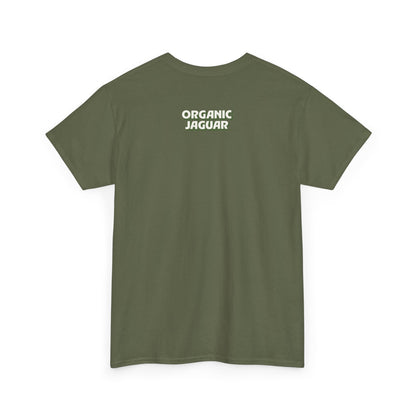 "You Had Me At Organic" Cotton Front Design / Loose Fit