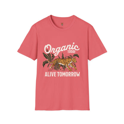"Organic Today , Alive Tomorrow " Cotton Tight Fit