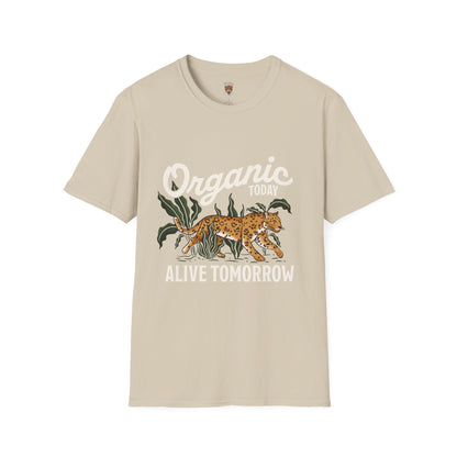 "Organic Today , Alive Tomorrow " Cotton Tight Fit