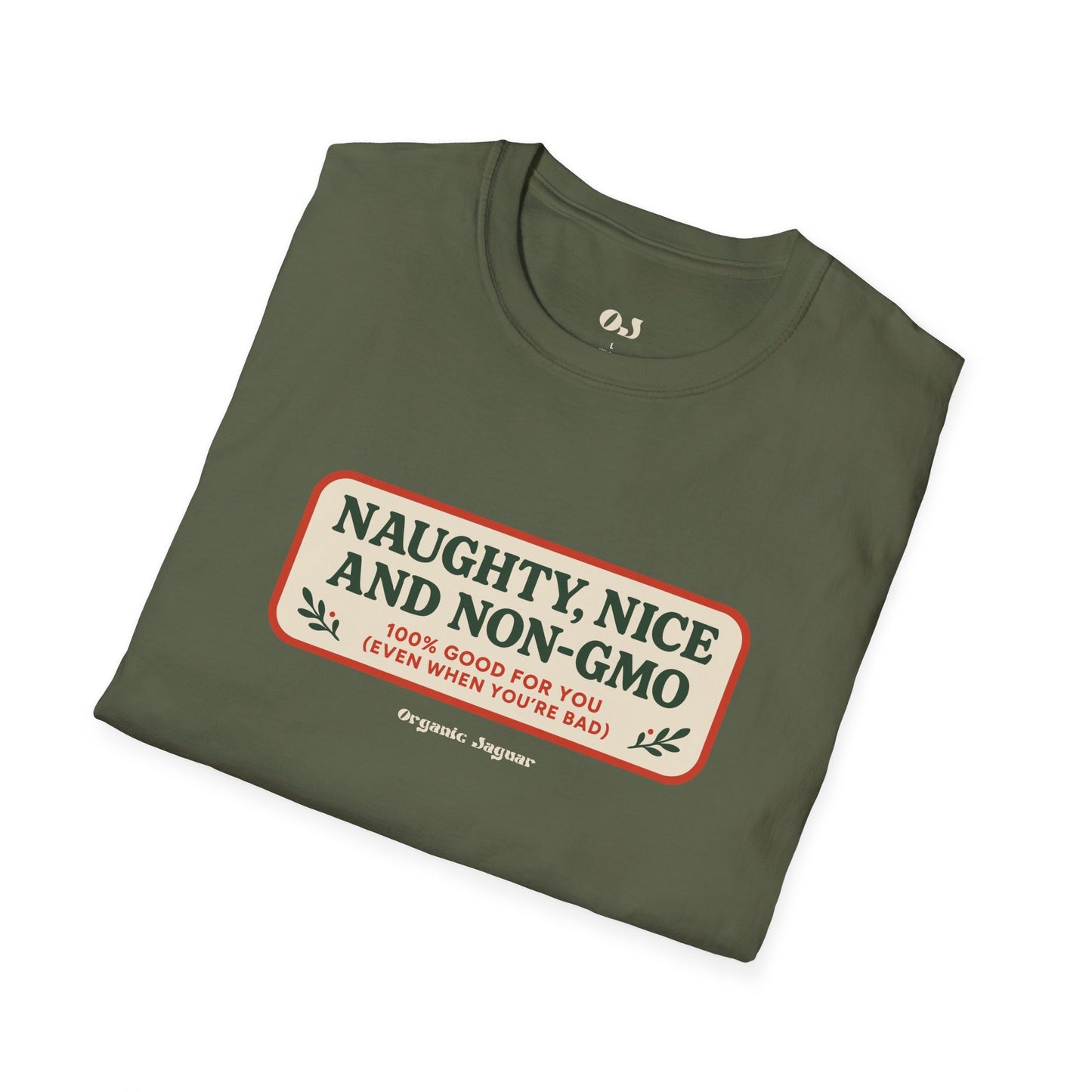 Naughty, Nice, and Non-GMO T-Shirt
