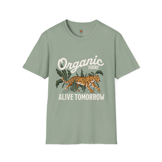 "Organic Today , Alive Tomorrow " Cotton Tight Fit